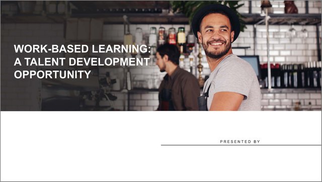 Cover - Work-Based Learning - A Talent Development Opportunity